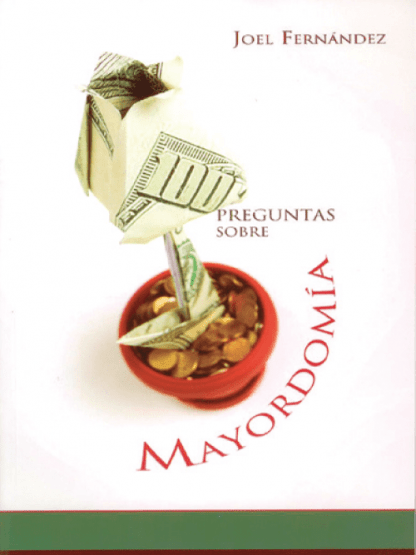 Cien preguntas sobre mayordomia