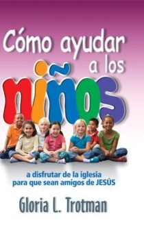 Cómo ayudar a los niños a disfrutar de la iglesia