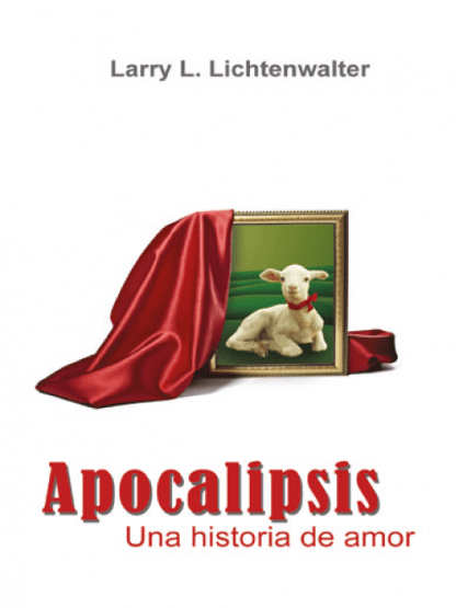 Apocalipsis:  una historia de amor