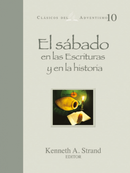 El sabado en las escrituras y en la historia tf