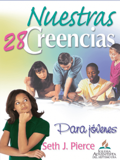 Nuestras 28 creencias para jóvenes