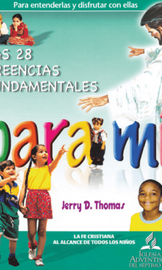 Las 28 creencias fundamentales para mi