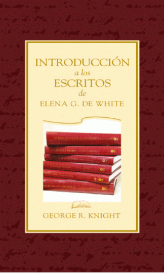 Introducción  a los escritos  de Elena G. de White TD