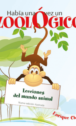 Había una vez  un zoológico