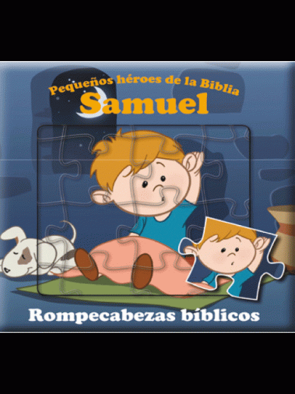 pequeños héroes  de la biblia:  Samuel