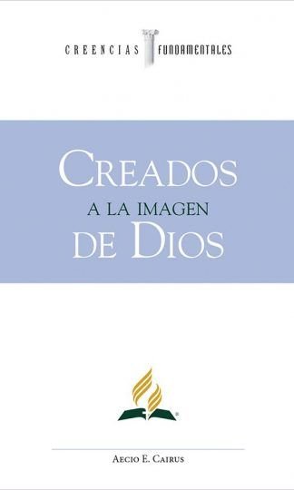 Creados a la imagen de Dios