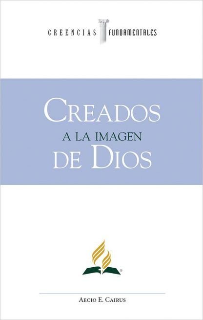 Creados a la imagen de Dios