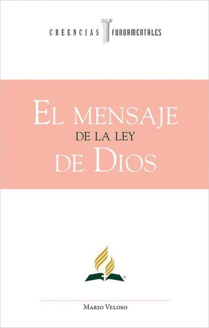 El mensaje de la ley de Dios