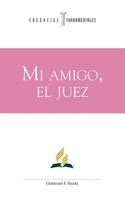 Mi amigo, el juez