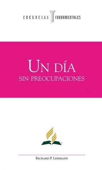 Un día sin preocupaciones
