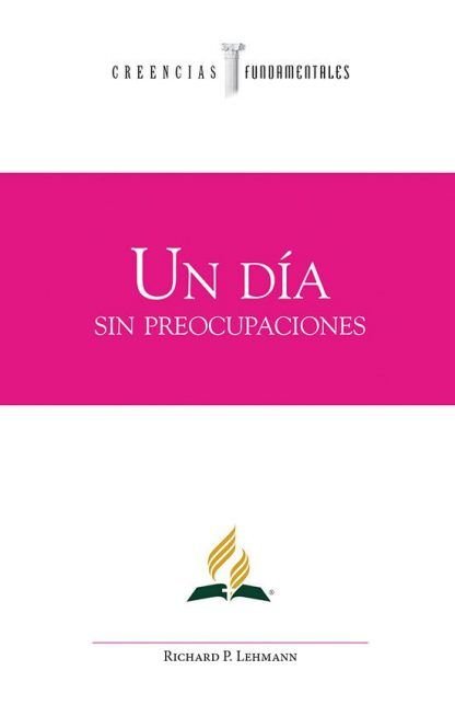 Un día sin preocupaciones