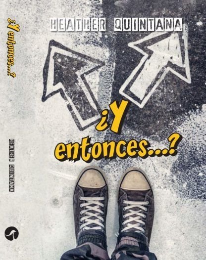 ¿Y entonces...?
