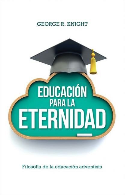 Educación para la eternidad