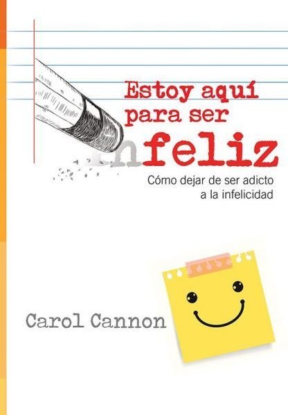 Estoy aqui para ser feliz