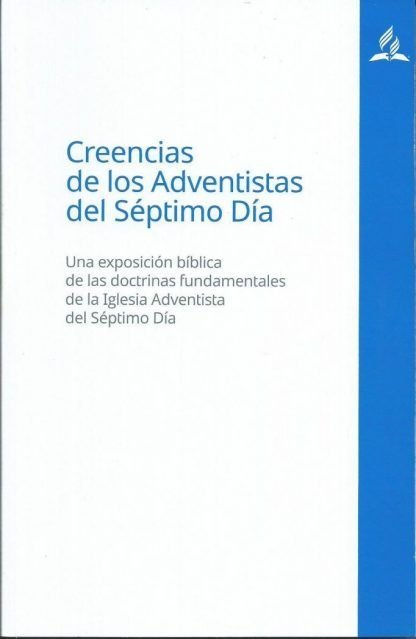 Creencias de los Adventistas del Séptimo Día