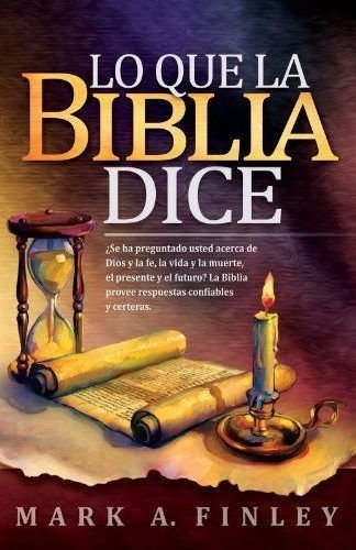 Lo que la Biblia dice
