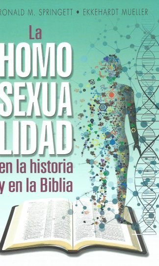 La Homosexualidad en la historia y en la Biblia