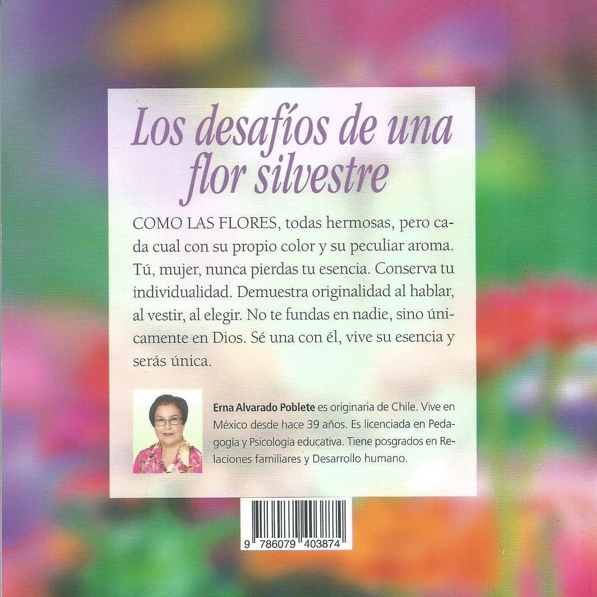 Los desafíos de una flor silvestre - Imagen 2