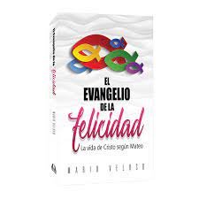 El evangelio de la felicidad