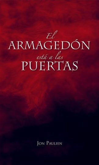 El armagedón está a las puertas