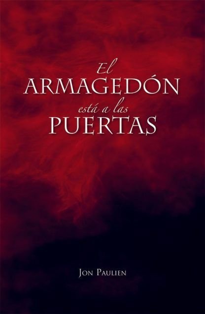 El armagedón está a las puertas