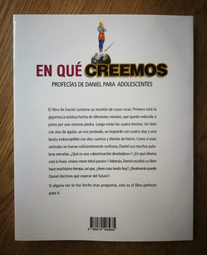 EN QUÉ CREEMOS Profecías de Daniel para adolescentes - Imagen 3