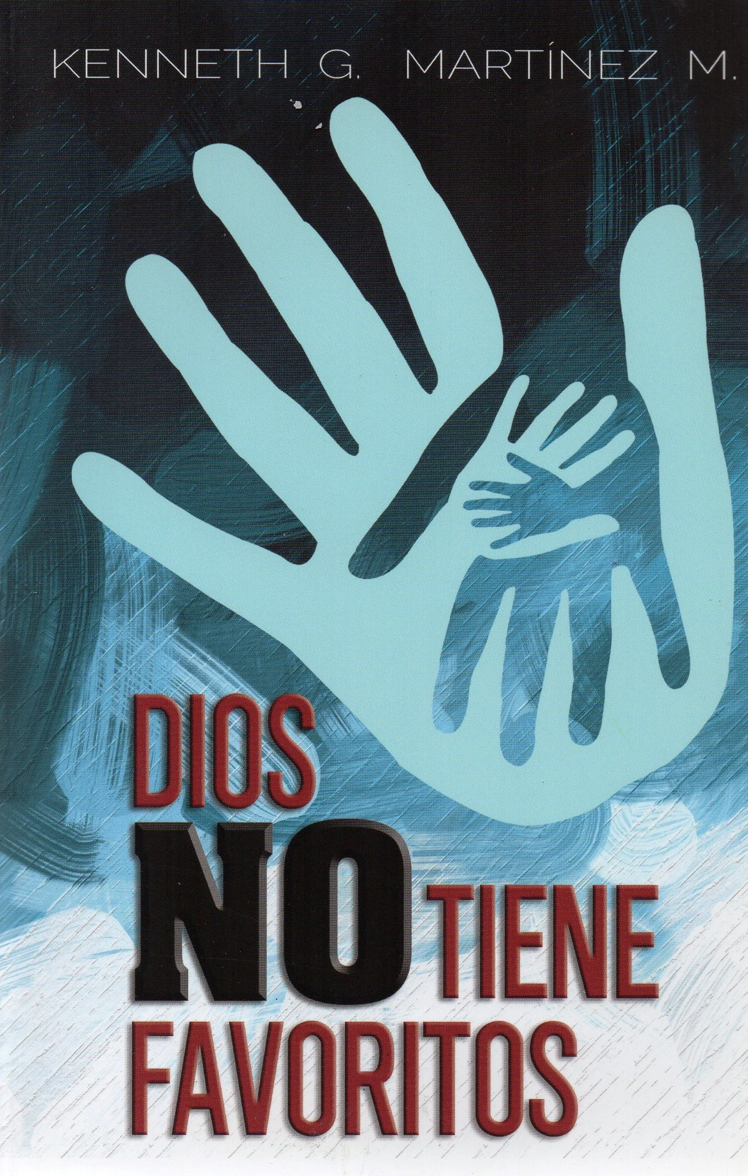 Dios no tiene favoritos