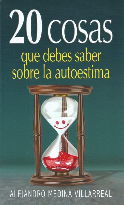 20 cosas que debes saber sobre la autoestima