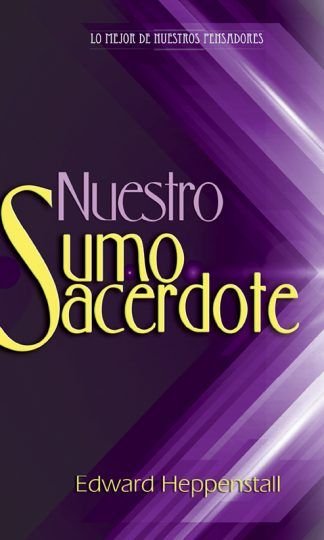 Nuestro sumo sacerdote