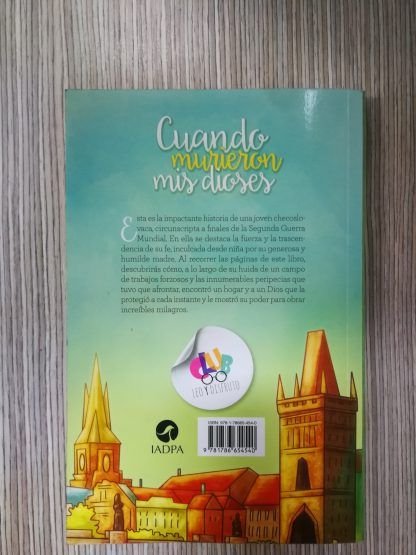 CUANDO MURIERON MIS DIOSES - Imagen 3