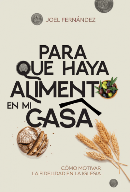 Para que haya alimento en mi casa
