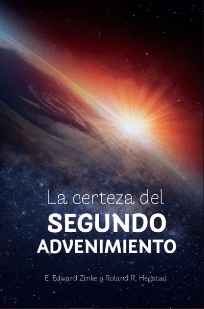 Libro misionero para el 2025, la certeza del segundo advenimiento.
