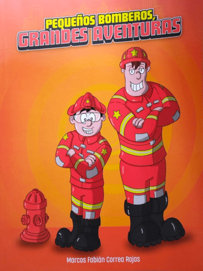 Pequeños bomberos grandes aventuras