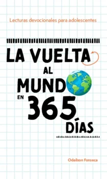 La vuelta al mundo en 365 días matutina adolescentes 2026
