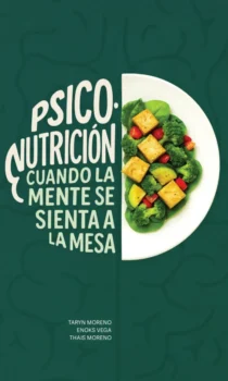 Psiconutricion cuando la mente se sienta a la mesa tuiadpa