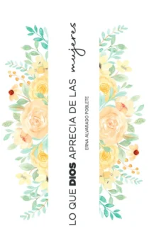 Lo que Dios aprecia de las mujeres