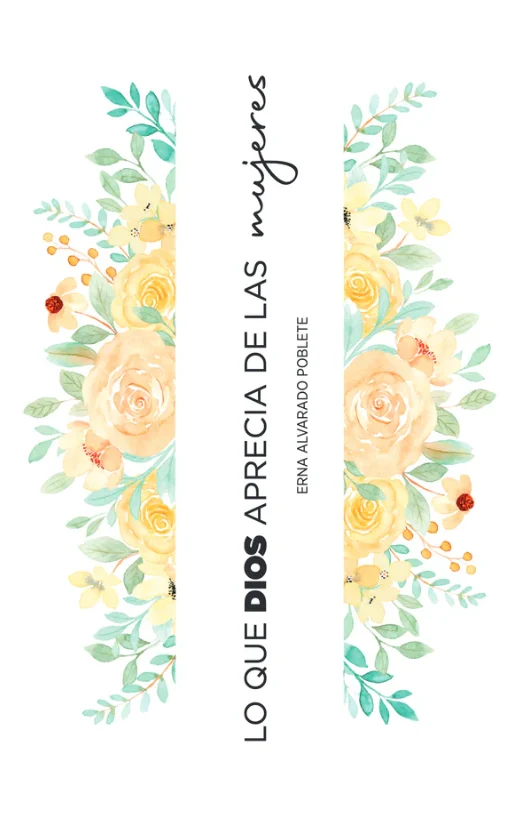 Lo que Dios aprecia de las mujeres